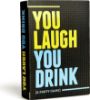 Picture of You Laugh You drink