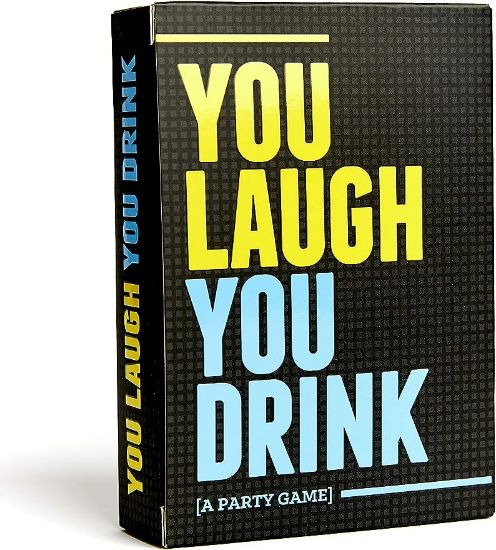 Picture of You Laugh You drink